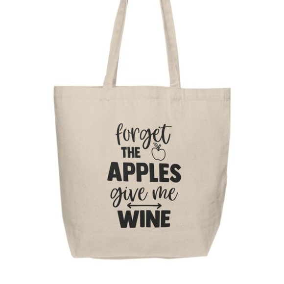 Forget The Apples Give Me Wine Custom Tote Bag - Picture 2 of 3
